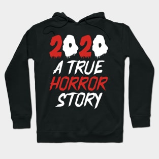 2020 A True Horror Story Hoodie